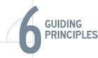 6 Guiding Principles